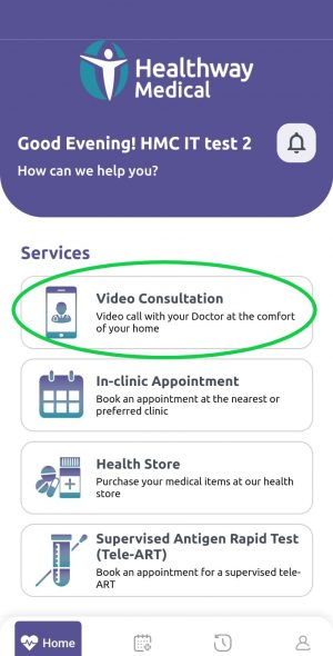 Step 1: Download Healthway Medical App and select "Video Consultation"